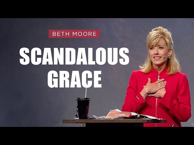 Scandalous Grace | Memorial in the Middle - Part 3 | Beth Moore