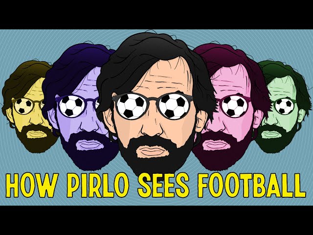 How Andrea Pirlo Sees Football