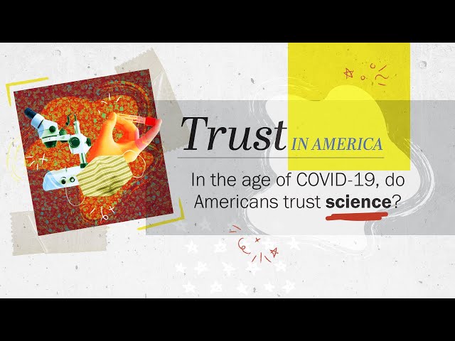 In the age of COVID-19, do Americans trust science?