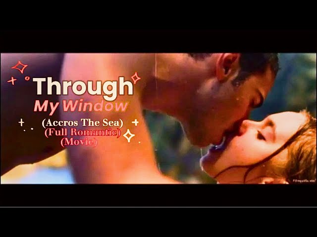 New Romantic Movie (2024) | through my window across the sea explained in Hindi | Version  2.5