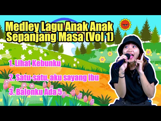 Medley Lagu Anak Anak Sepanjang Masa (Vol 1)