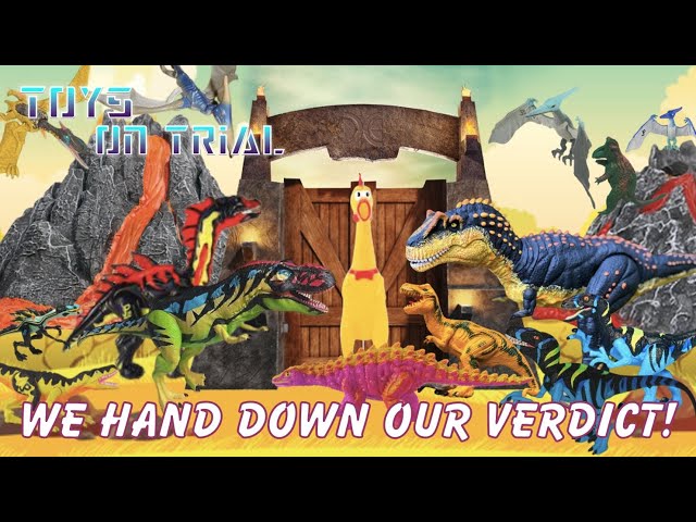 Toys on Trial: Dinosaur toys get JUDGED!