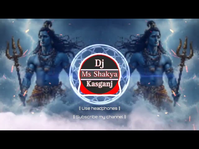 Chela Bana Le Ne O Bhole Dj Remix By Ms Shakya Kasganj #dj #djremixsong #bholesongdjremix #bholenath