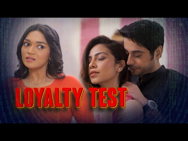 LOYALTY TEST | Drama | Short Film | Be Safe