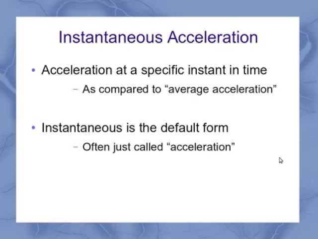 Instantaneous  Acceleration