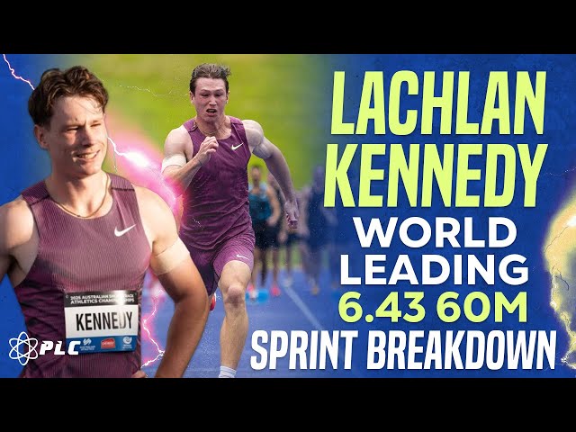 Lachlan Kennedy World Leading 6.43 60m Sprint Breakdown #howtorunfaster #sprintmechanics