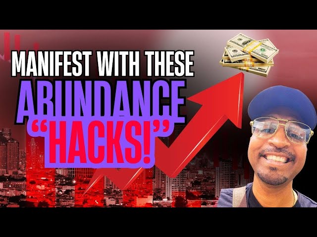 MANIFEST ABUNDANCE HACKS (THEY HIDE FROM YOU)