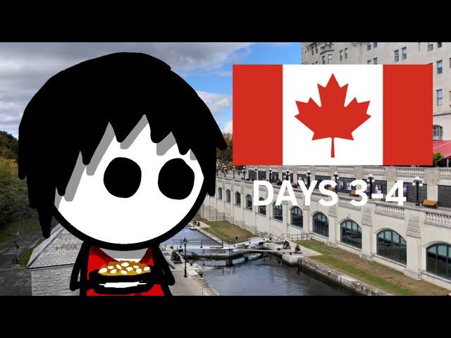 A DAY IN OTTAWA (Canada - Day 3 and 4)