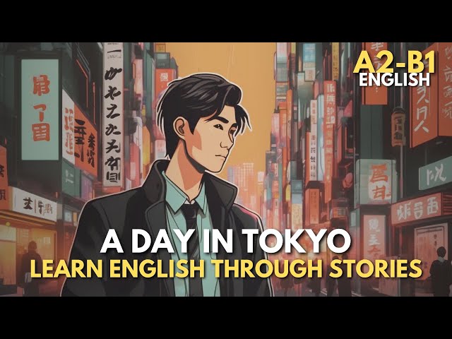 A Day in Tokyo | English Listening Practice for Intermediate Learners (B1) | Daily Life in Japan