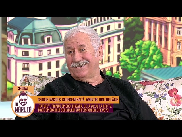 George Ivașcu și George Mihăiță, amintiri din copilărie