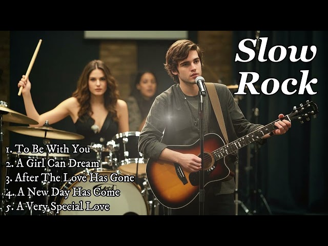 To Be With You - Slow Rock