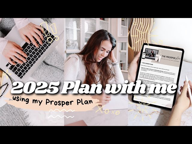 Plan with Me: 2025 Goal Setting For ENTREPRENEURS Using The Prosper Plan 📝