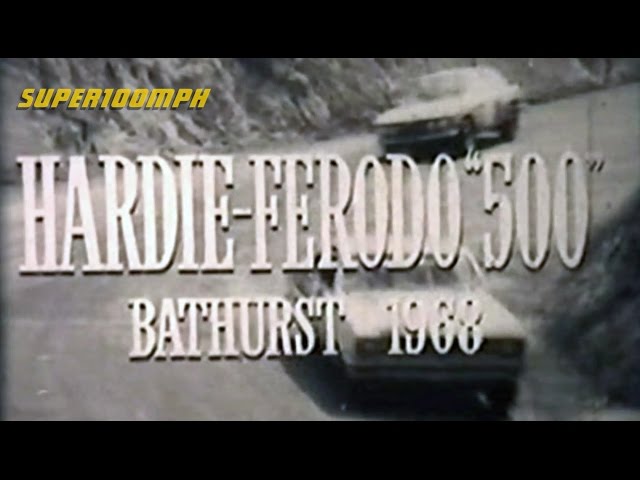 1968 HARDIE-FERODO '500' Bathurst - Full Highlights