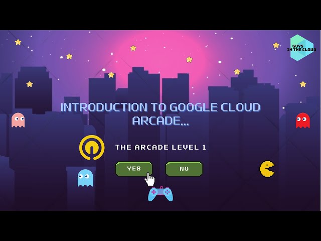 Introduction to Google Cloud Arcade