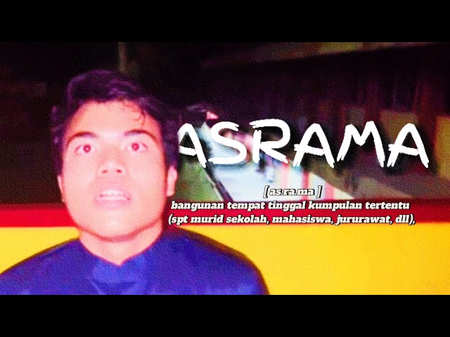 ASRAMA | short horror film