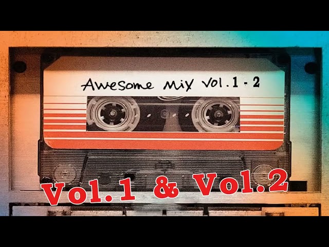 Guardians Of the Galaxy 💥 (Awesome Mix) volume 1 & 2