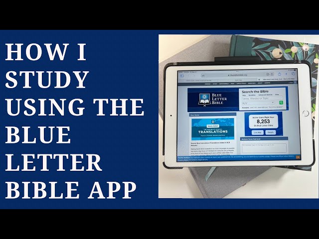 How I Use the Blue Letter Bible App for Bible Study #biblestudy