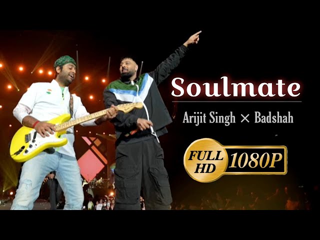 Soulmate : Arijit Singh Live With Badshah | Ek Tha Raja (Live Video) ❤️ Beutiful Performance | HD