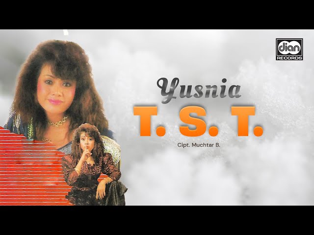 Yusnia - T.S.T | Official Music