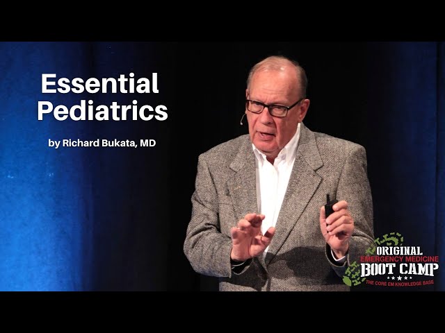 Essential Pediatrics | The EM Boot Camp Course