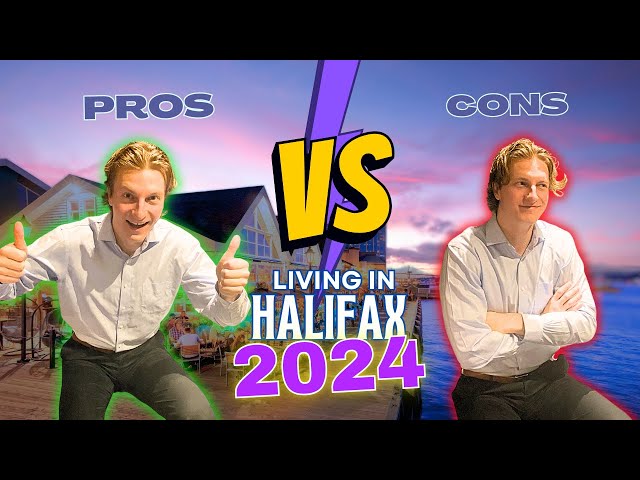 PRO's and CON's of Living in Halifax Nova Scotia in 2024