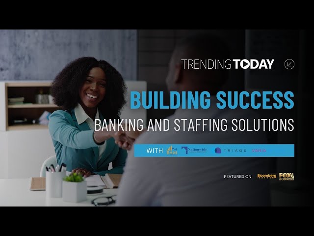 On Trending Today - BAM Capital, Nationwide Mortgage Bankers, Triage Medical Staffing, & VariaMetrix