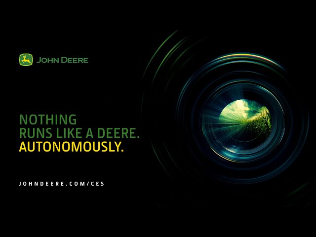 Nothing Runs Like a Deere. Autonomously. | John Deere CES 2025 Press Conference