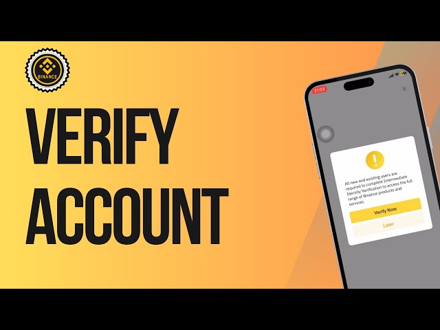 How to Verify Binance Account Immediately