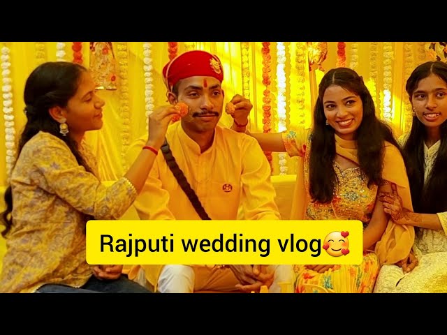 bheya ki shadi vlog part-1🥰 / rajputi wedding / haldi function/ vlogger/sonam baisa