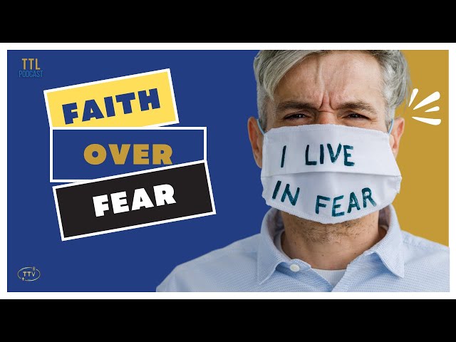 Overcome Fear with Faith: A Powerful Guide for Christian Believers