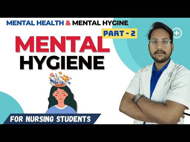 Mental Hygiene & Their Objective | Psychology Unit-8 |Mental Health & Mental Hygiene Part-2 in Hindi