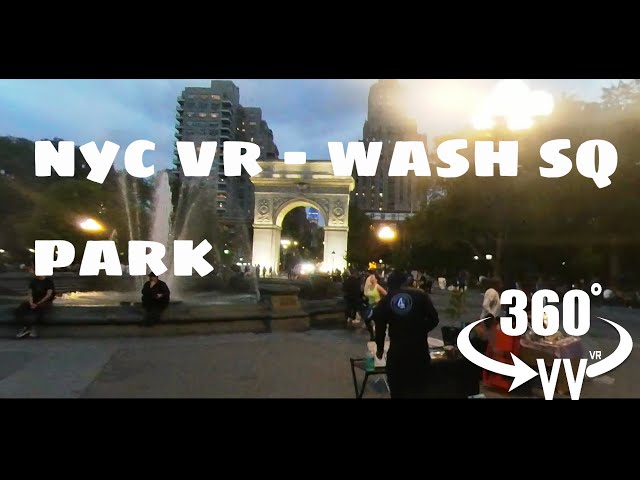 HOW TO Visit NYC Washington Square Park (NYC VR series) lots of fun!