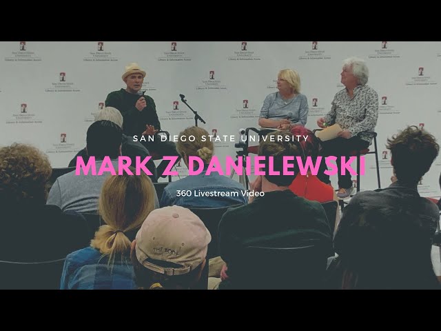 Mark Z Danielewski at SDSU Library, 360 Livestream