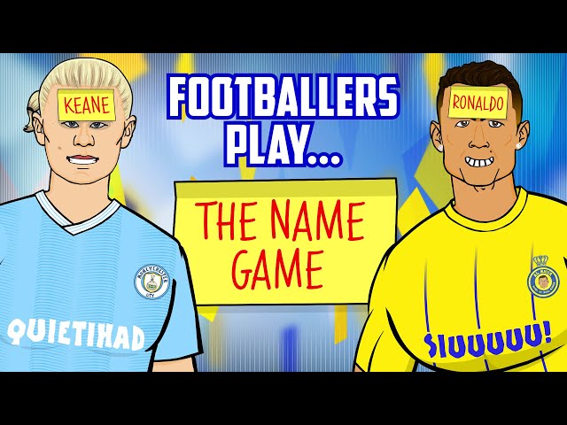 FOOTBALL NAME GAME! (Starring Haaland Nunez Ronaldo Messi Neymar Kane & more - Frontmen 6.8)