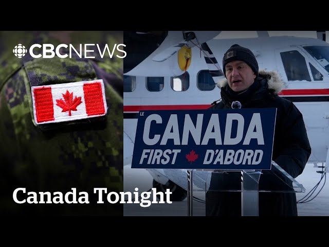 Poilievre pledges Nunavut military base as part of Arctic defence plan | Canada Tonight