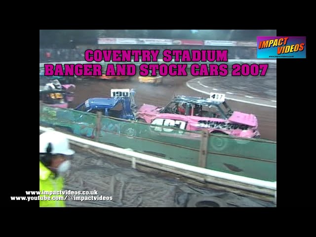 Coventry Unlimited Bangers and BriSCA F1 Stock Cars May 2007 Highlights