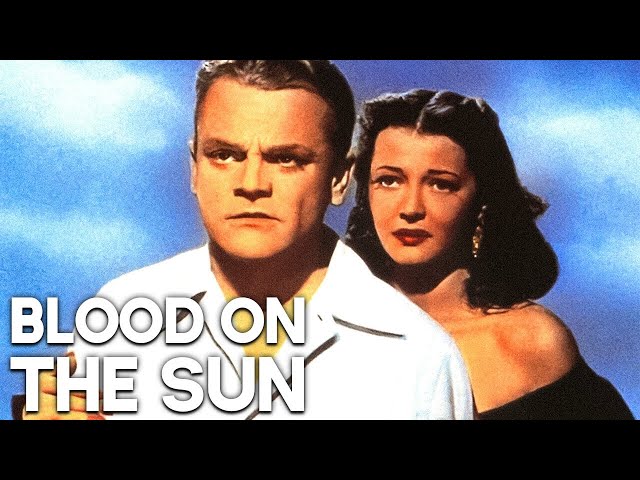 Blood on the Sun | OSCAR WINNER | James Cagney | Romantic Drama Movie | Thriller