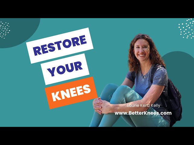 RESTORE Your Knees