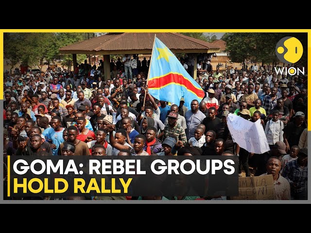 DR Congo Crisis: Rebel Groups Hold Rally On Seized City Of Goma | World News | WION