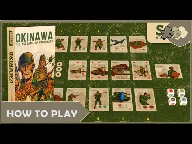 How To Play Okinawa : The Last Battle of World War II