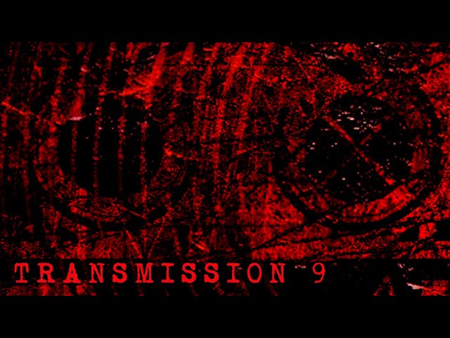 Transmission 9 (IRIS)