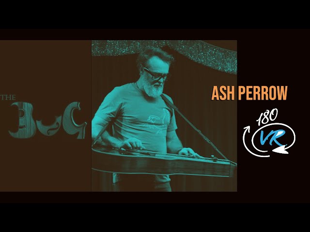 Ash Perrow Live at The BuG in Virtual Reality