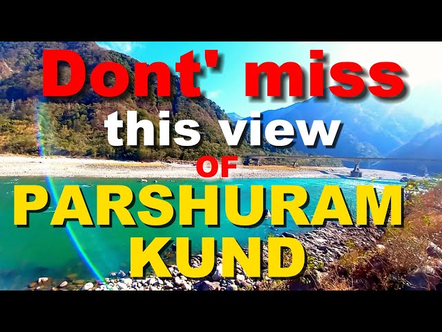 Don't miss this view of Parshuram Kund | Explore Parshuram Kund Arunachal Pradesh INDIA