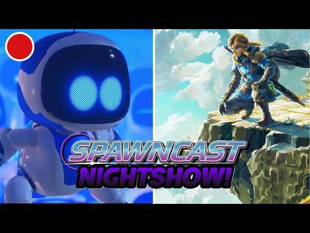 🔴 Spawncast Nightshow! Switch 2 Backcompat, Astro Bot Sales, Mario & Luigi Brothership + Q&A!