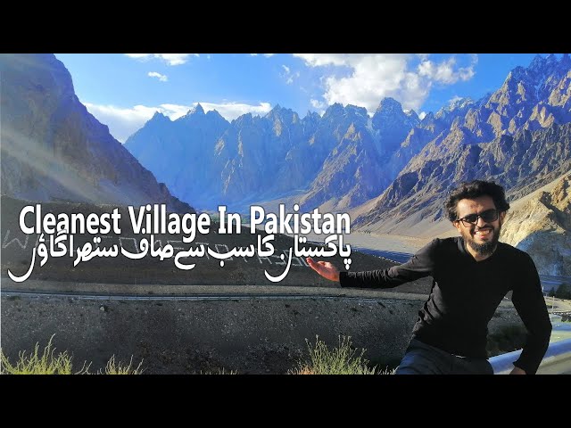 Most clean village in Pakistan | Gilgit Baltistan Vlog | Salman Travel Diaries