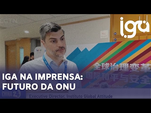 IGA na imprensa internacional: Futuro da ONU: Jovens expressam preocupações sobre questões globais