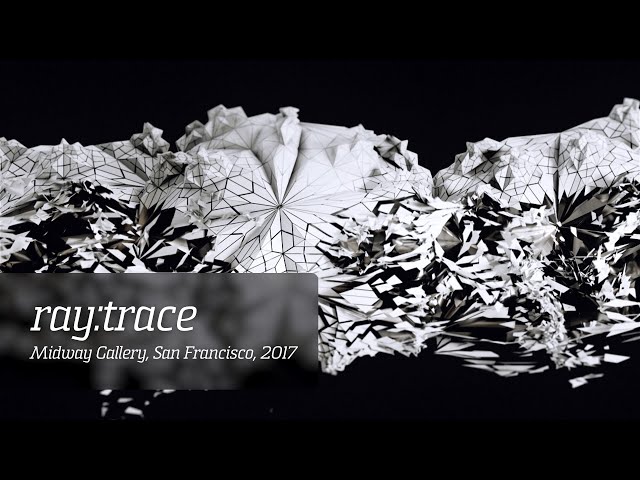 Ray:trace | Audiovisual Installation @ Midway Gallery, San Francisco