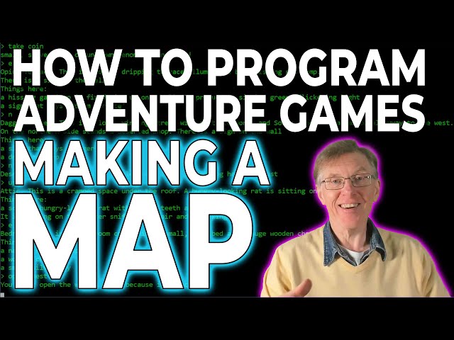 How To Make a Map (Complete Course in Adventure Game Programming)