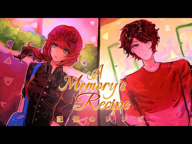 A Memory's Recipe || ENDING SONG || Gacha Series