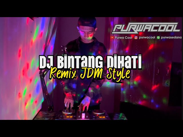 DJ Bintang Di Hati Tika Pagraky Remix JDM Style Fullbass